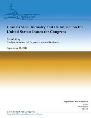 Book cover for China's Steel Industry and Its Impact on the United States