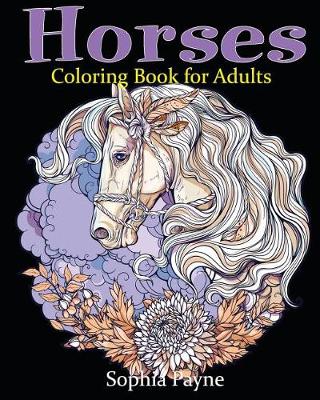 Book cover for Horses Coloring Book for Adults