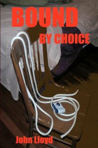 Cover of Bound by Choice