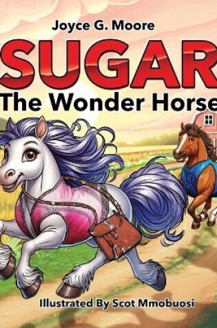 Cover of Sugar the Wonder Horse