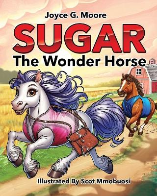 Cover of Sugar the Wonder Horse