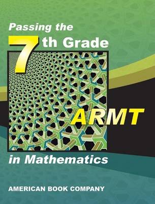 Book cover for Passing the Seventh Grade ARMT in Mathematics