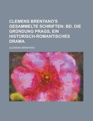 Book cover for Clemens Brentano's Gesammelte Schriften