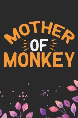 Book cover for Mother Of Monkey