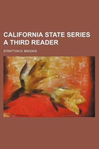 Cover of California State Series a Third Reader