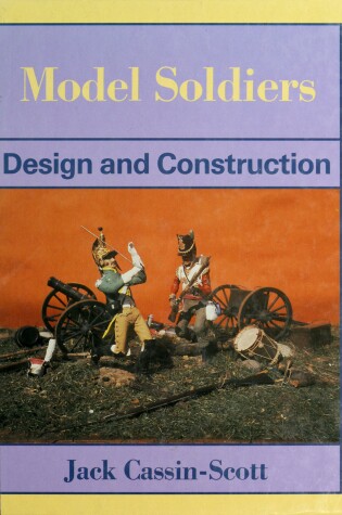 Cover of Making Model Soldiers