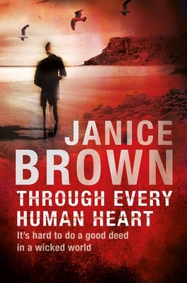 Book cover for Through Every Human Heart