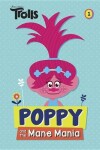 Book cover for Poppy and the Mane Mania