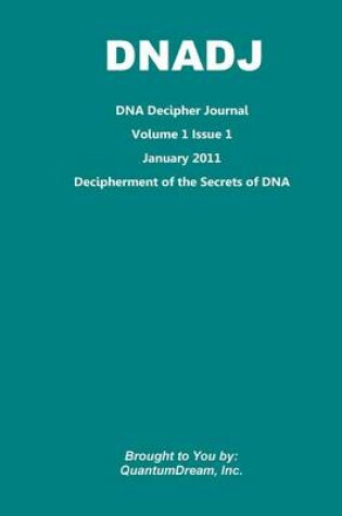 Cover of DNA Decipher Journal Volume 1 Issue 1