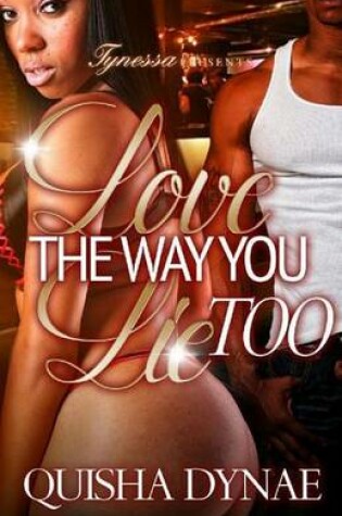 Cover of Love The Way You Lie, Too