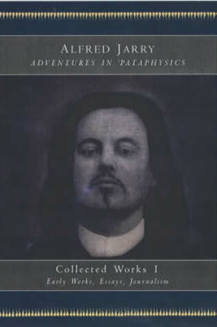 Cover of Adventures In Pataphysics