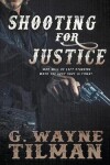 Book cover for Shooting For Justice