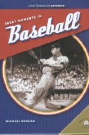 Cover of Great Moments in Baseball