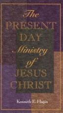 Book cover for The Present-Day Ministry of Jesus Christ