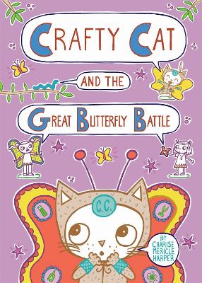 Book cover for Crafty Cat and the Great Butterfly Battle