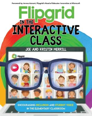 Book cover for Flipgrid in the InterACTIVE Class