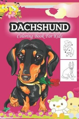 Cover of Dachshund Coloring Book For Kids