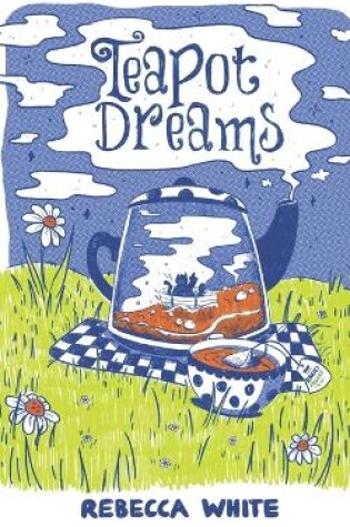 Cover of Teapot Dreams