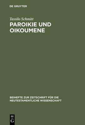 Cover of Paroikie und Oikoumene