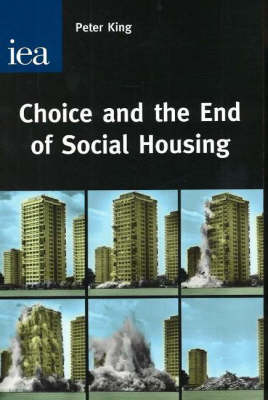 Book cover for Choice and the End of Social Housing