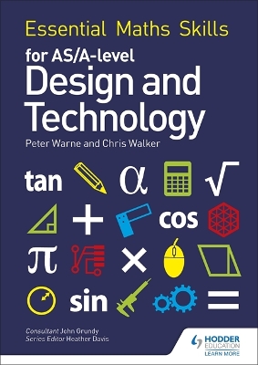 Cover of Essential Maths Skills for AS/A Level Design and Technology