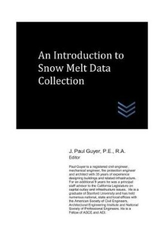 Cover of An Introduction to Snow Melt Data Collection