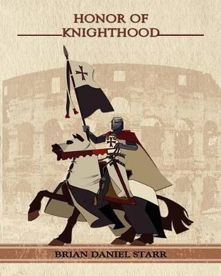 Book cover for Honor of Knighthood