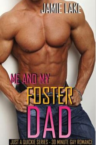 Cover of Me and My Foster Dad