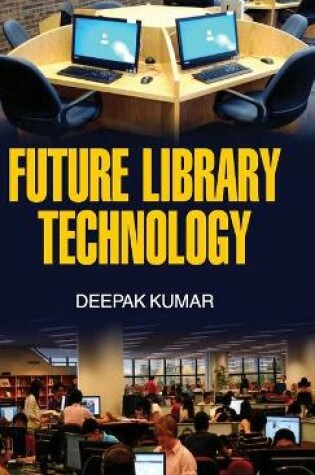 Cover of Future Library Technology