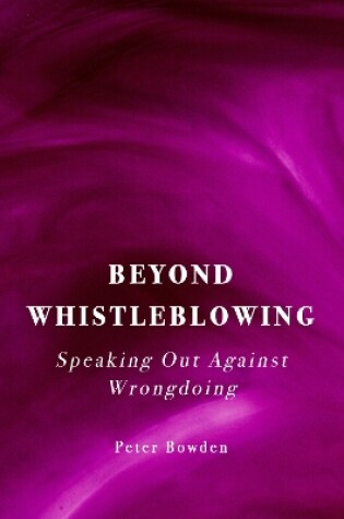 Cover of Beyond Whistleblowing