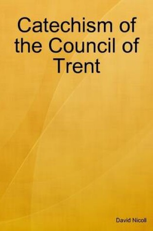 Cover of Catechism of the Council of Trent