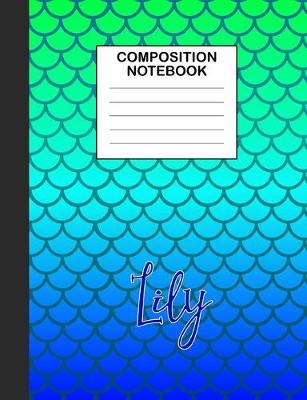Book cover for Lily Composition Notebook