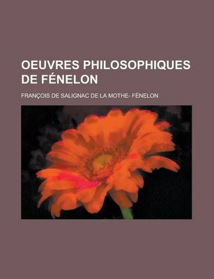 Book cover for Oeuvres Philosophiques de Fenelon