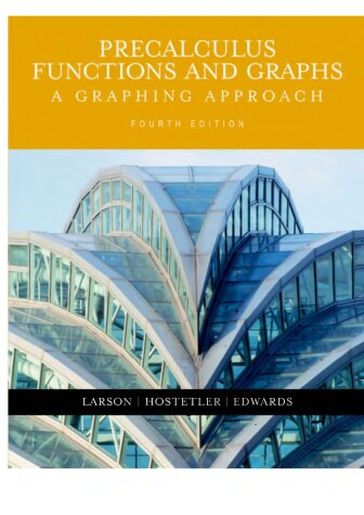 Book cover for Precalculus Functions & Graphs a Graphing Guide Fourth Edition, Custom Publication