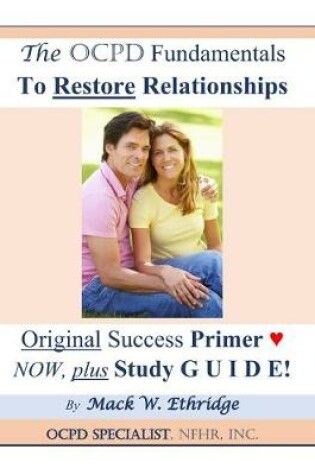 Cover of The OCPD Fundamentals to Restore Relationships