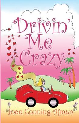 Book cover for Drivin' Me Crazy