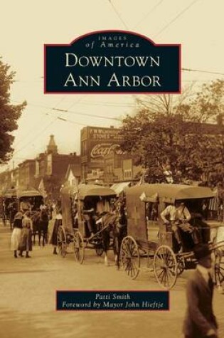 Cover of Downtown Ann Arbor