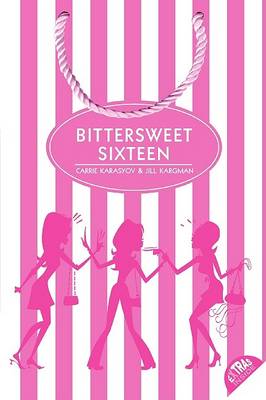 Book cover for Bittersweet Sixteen