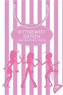 Book cover for Bittersweet Sixteen