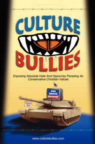 Cover of Culture Bullies