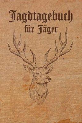 Cover of Jagdtagebuch fur Jager