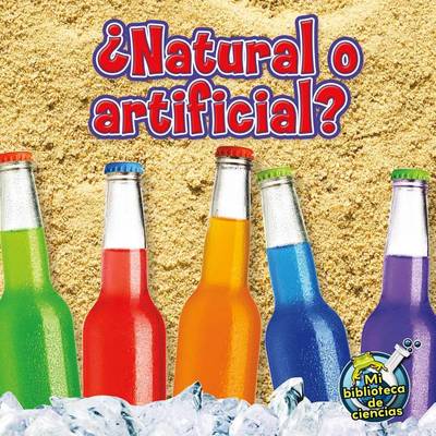 Cover of Natural O Artificial? (Natural or Man-Made?)
