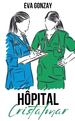 Book cover for Hôpital Cristalmar