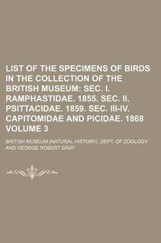 Cover of List of the Specimens of Birds in the Collection of the British Museum Volume 3