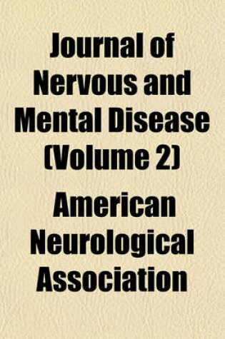 Cover of Journal of Nervous and Mental Disease Volume 2