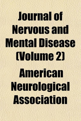 Book cover for Journal of Nervous and Mental Disease Volume 2