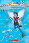 Book cover for Brooke, El Hada Fot Grafa (Brooke, the Fairy Photographer)
