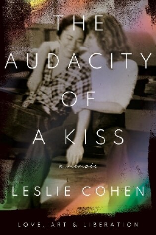 Cover of The Audacity of a Kiss