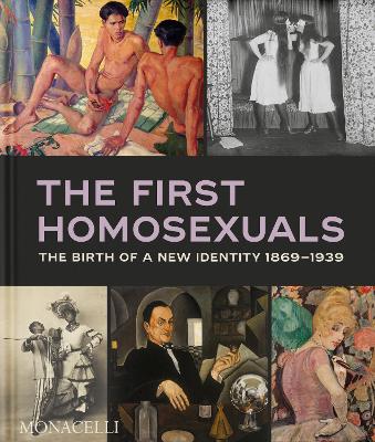 Book cover for The First Homosexuals