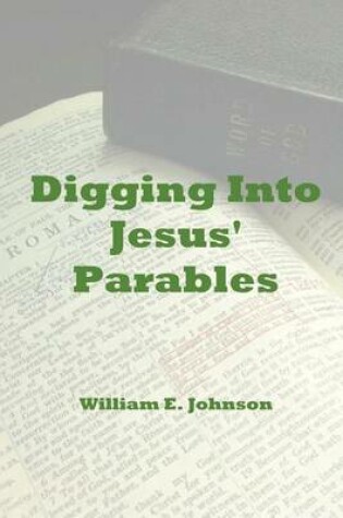 Cover of Digging Into Jesus' Parables